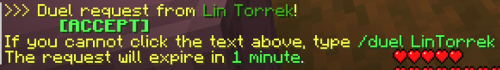 Message received when someone requests to duel with you